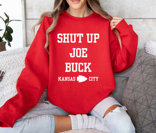 Shut up Joe Buck KC Shirt